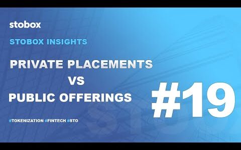 Private placement vs public offering: two forms of security token offering.