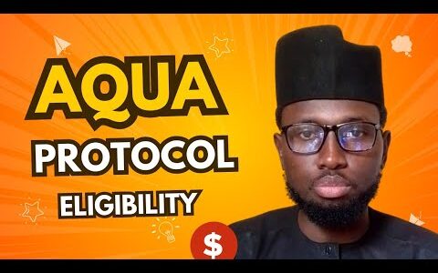 AQUA PROTOCOL ELIGIBILITY