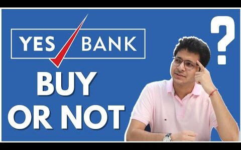 Yes Bank – Buy or not? | Yes Bank Fundamental analysis