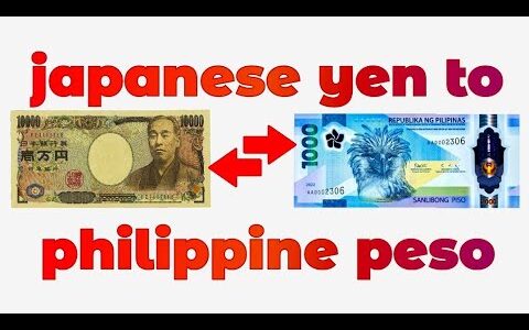 Japanese Yen To Philippine Peso Exchange Rate | Yen To Peso | JPY To PHP | 日本円からフィリピンペソの為替レート