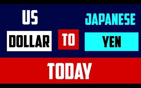 1 Us Dollar to Japanese Yen Currency Exchange Rates Today