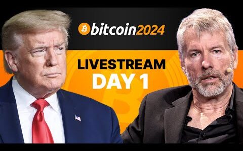 Bitcoin 2024 Conference Nashville | General Day 1 (07/26)