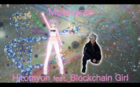 Metaverse (Hiromyon feat. Blockchain Girl & IA)