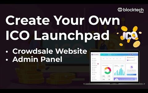 Create Your Own Crypto ICO Website | ICO Launchpad Solution | Crypto Crowdfunding Platform