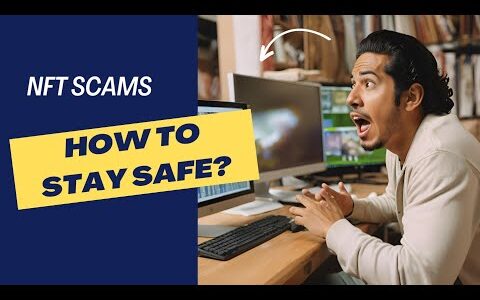 the rise of nft scams on social networks: how to stay safe