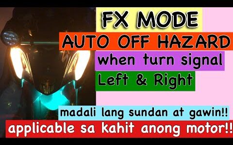 FX MODE AUTO OFF HAZARD WHEN TURN SIGNAL LEFT AND RIGHT