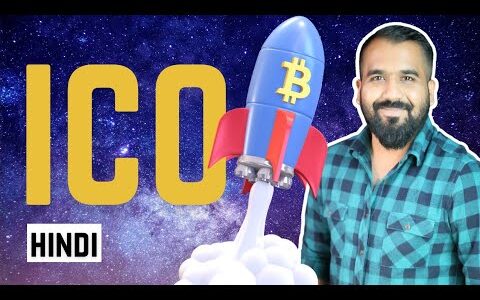 Initial Coin Offering (ICO) Explained in Hindi l Blockchain Series