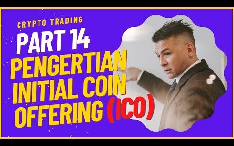 Part 14 Pengertian Apa itu ICO Initial Coin Offering Belajar Trading Bitcoin untuk Pemula