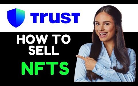 HOW TO SELL NFT ON TRUST WALLET! (SUPER EASY)