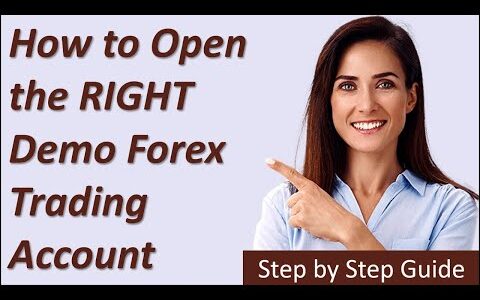 Learn how to open and activate the right Forex Trading demo account. Full step-by-step instructions