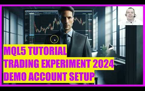 MQL5 TUTORIAL - LIVE TRADING EXPERIMENT 2024 - DEMO ACCOUNT SETUP