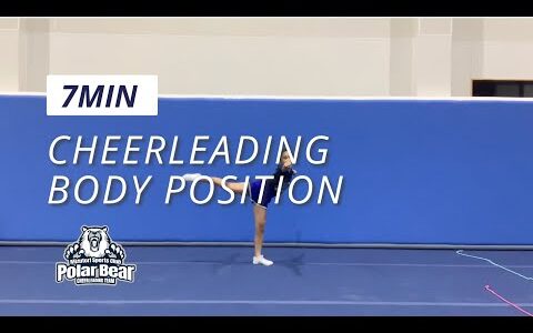 【7分間ボディポジション】チアリーディングトレーニング-7min cheerleading body position