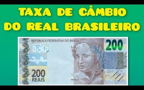 Taxa De Cambio Do Real Brasileiro | Brazilian Real (BRL) Exchange Rate Today